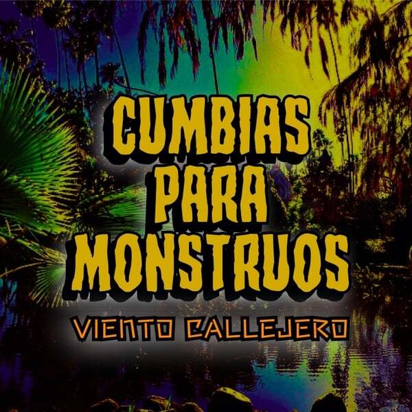 Cover art for Cumbias Para Monstruos